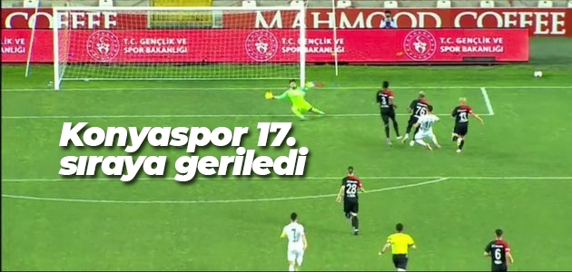  Konyaspor 17. sıraya geriledi