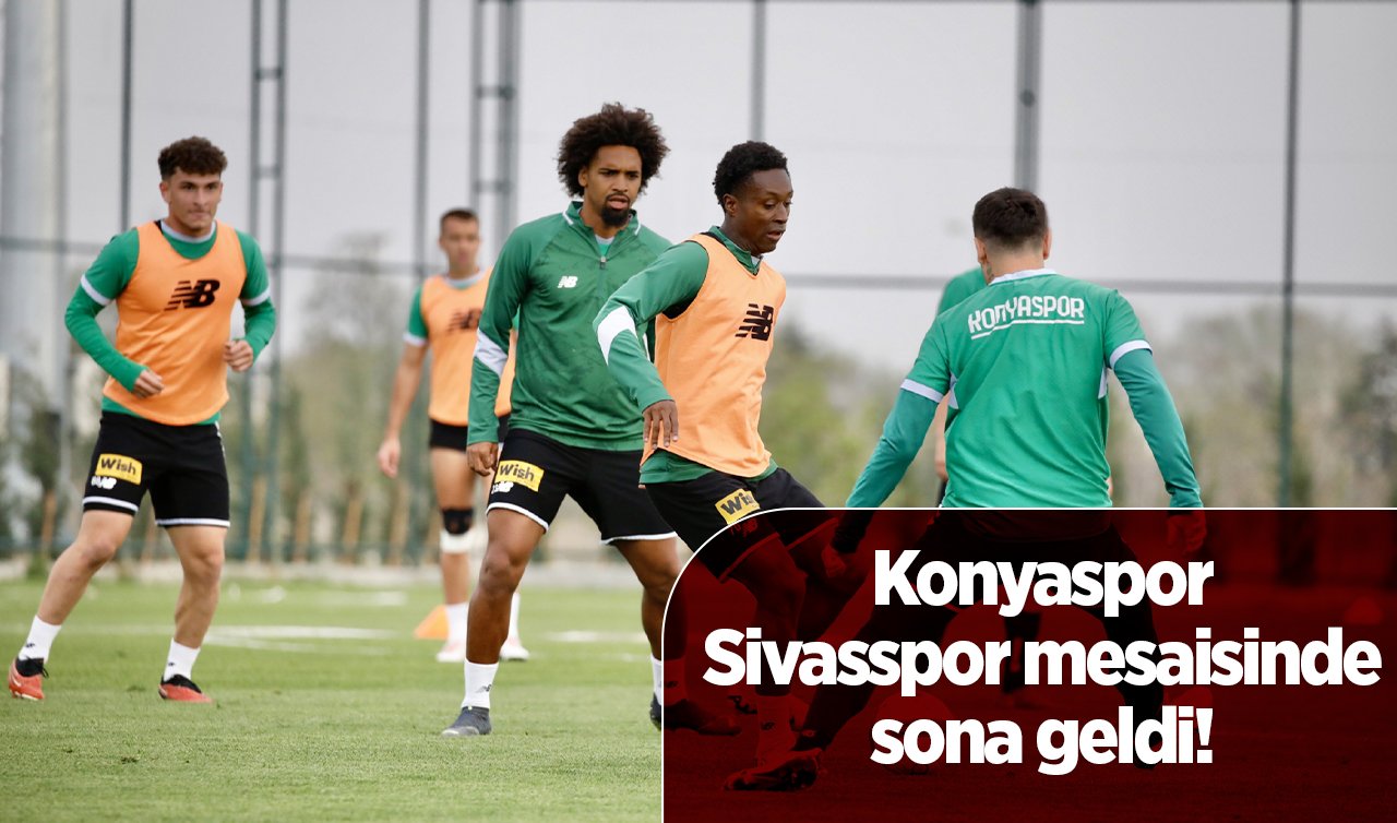 Konyaspor Sivasspor mesaisinde sona geldi! 