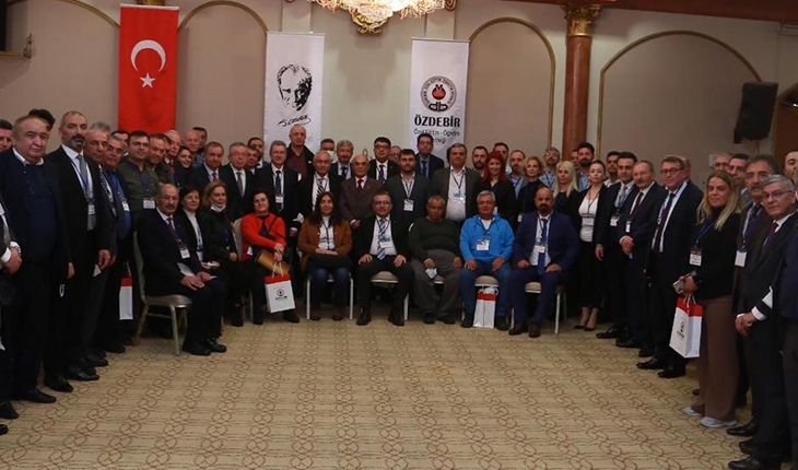 ÖZDEBİR 21. Olağan genel kurulu Ankara’da toplandı