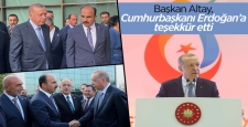 Başkan Altay, Cumhurbaşkanı Erdoğan’a teşekkür etti