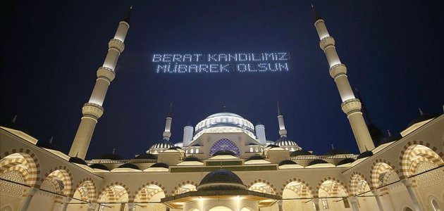Ramazan’ın müjdecisi Berat Kandili yarın idrak edilecek