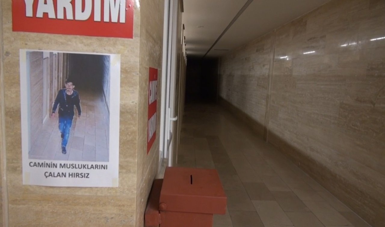 Hırsız gözünü camiye dikti! Önlem olarak duvarlara resmini astılar