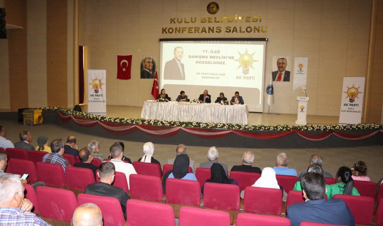 AK Parti Kulu İlçe Başkanlığı’nın 77. Danışma Meclisi toplantısı 