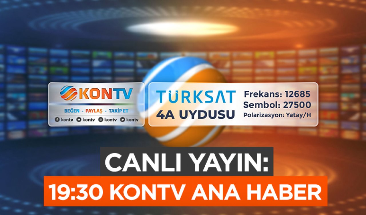 CANLI YAYIN: 19:30 KONTV Ana Haber Bülteni başladı