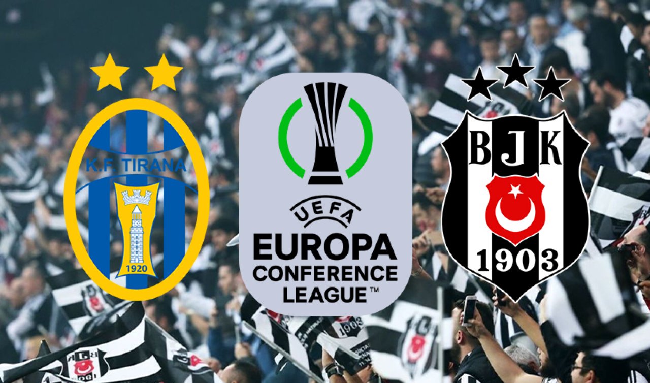 Beşiktaş maçı: KF Tirana-Beşiktaş maçı ne zaman, saat kaçta ve hangi kanalda?