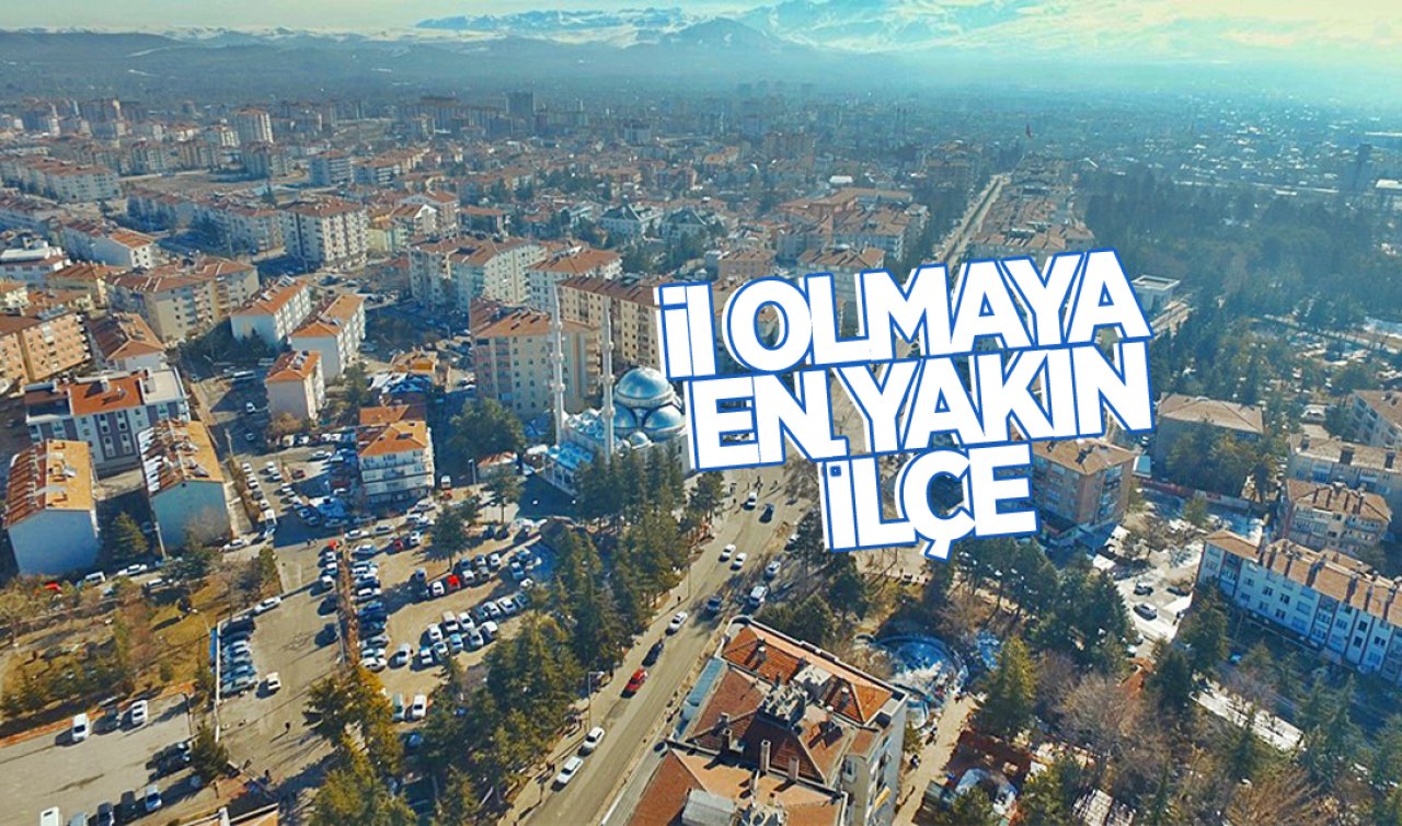 Konya’da il olmaya en yakın ilçe