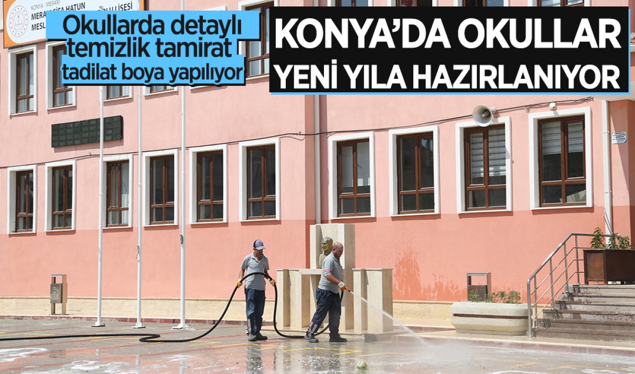 Konya’da okullar yeni yıla hazırlanıyor 