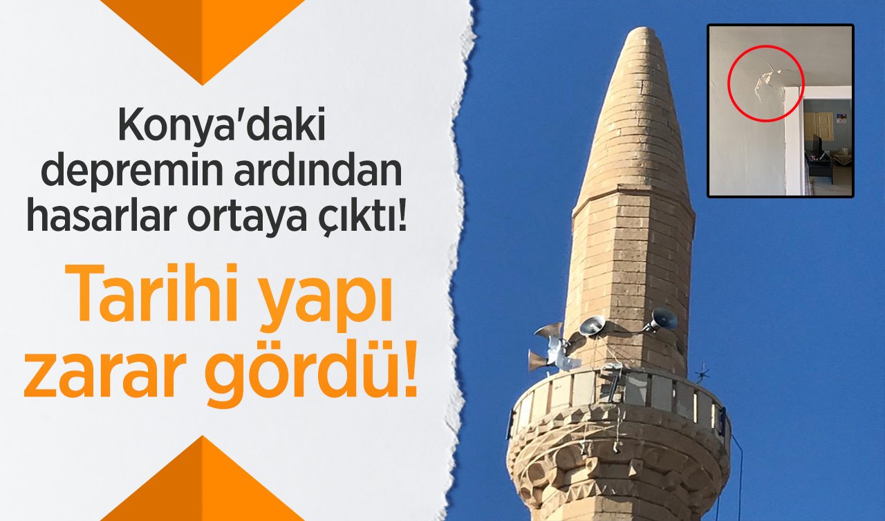 Konya’daki depremin ardından hasarlar ortaya çıktı!  Tarihi yapı zarar gördü!  