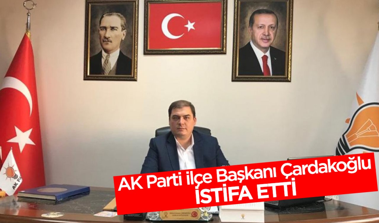 AK Parti Akşehir İlçe Başkanı istifa etti