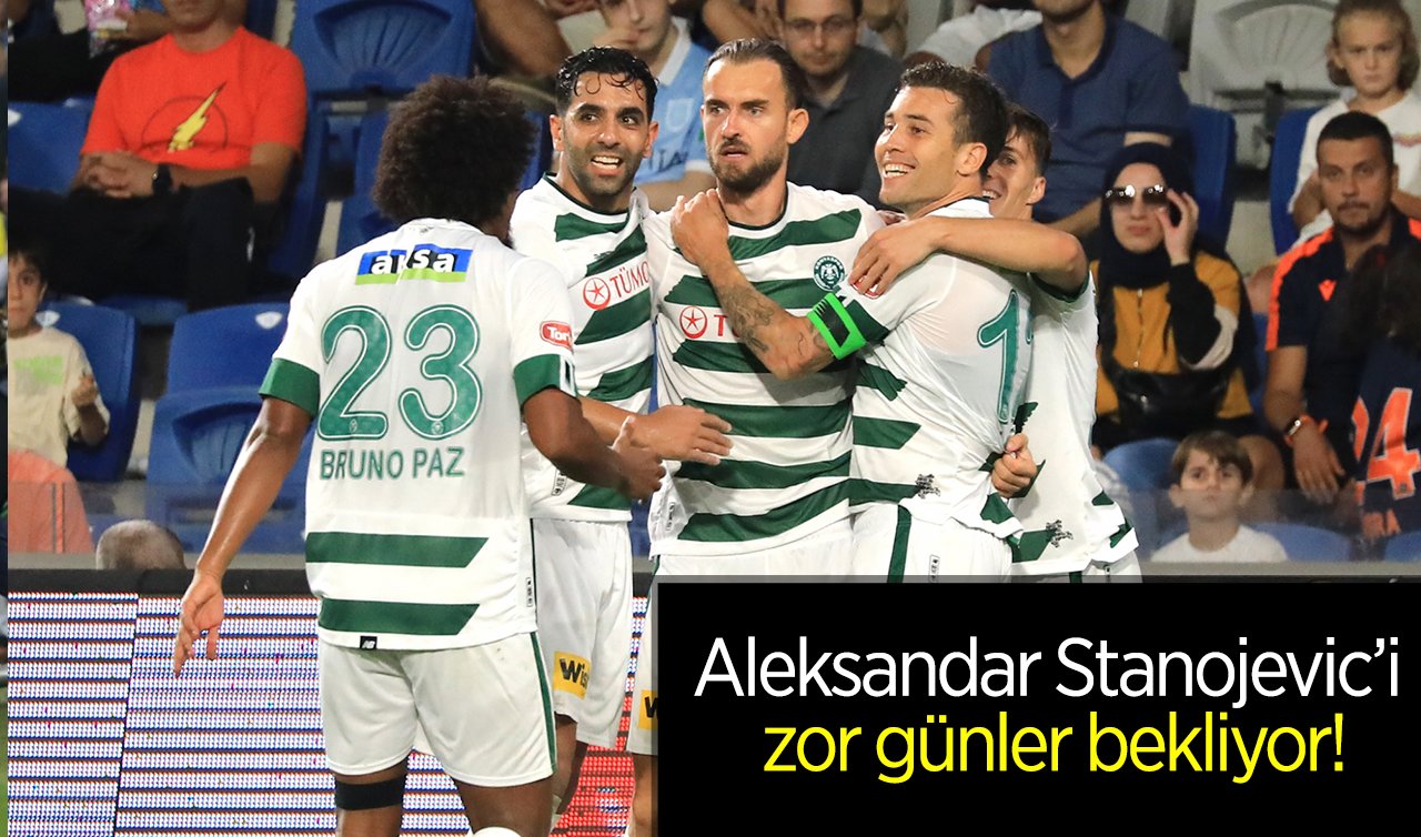  Aleksandar Stanojevic’i zor günler bekliyor!