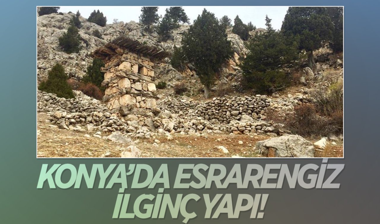 Konya’da esrarengiz ilginç yapı! Görenler şaşırıyor