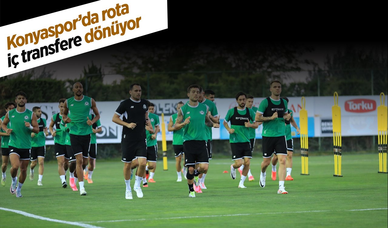 Konyaspor’da rota iç transfere dönüyor