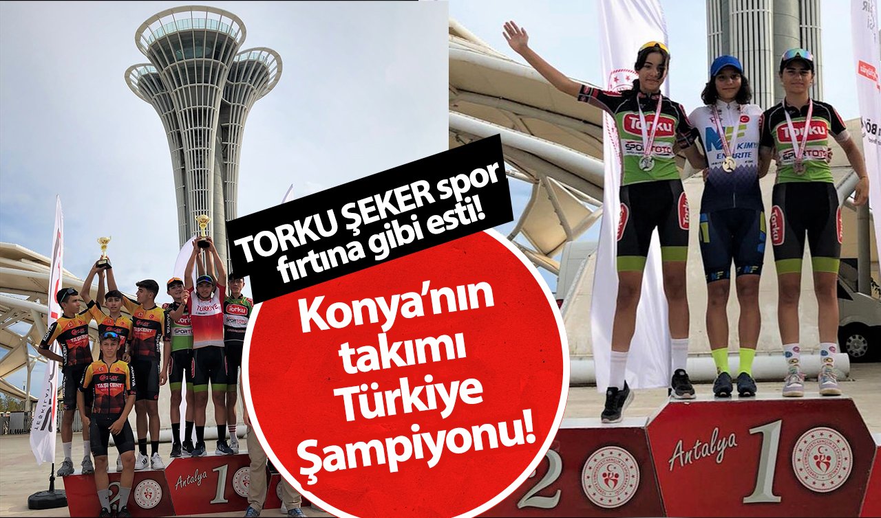 TORKU ŞEKER spor fırtına gibi esti! Konya’nın takımı Türkiye Şampiyonu! 
