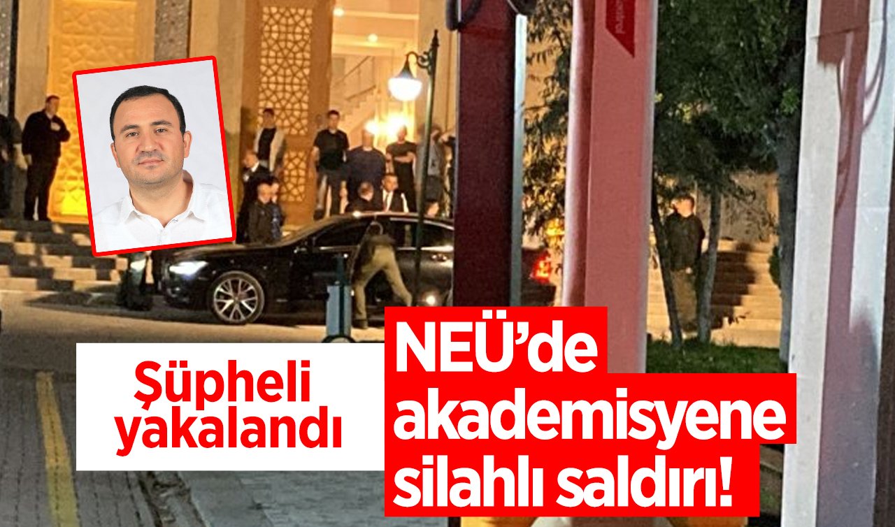 Konya Necmettin Erbakan Üniversitesindeki silahlı saldırı! Şüpheli yakalandı