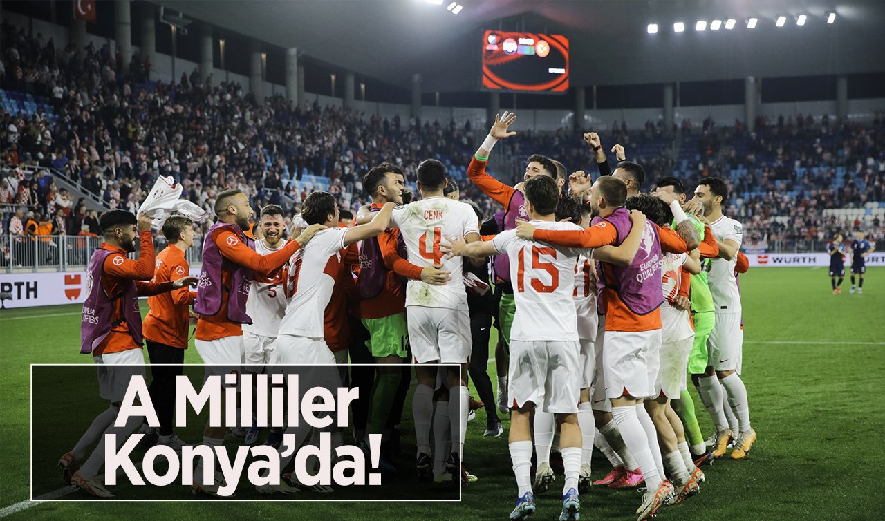  A Milliler Konya’da!