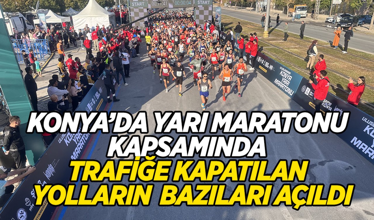Konya’da kapatılan yollar açıldı! İşte trafiğe açılan bazı yollar