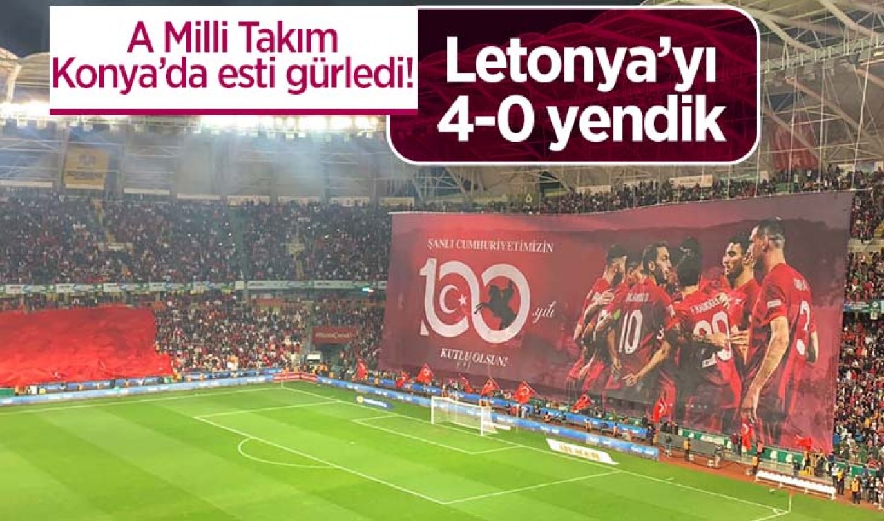 A Milli Takım Konya’da Letonya’yı devirdi: 4-0