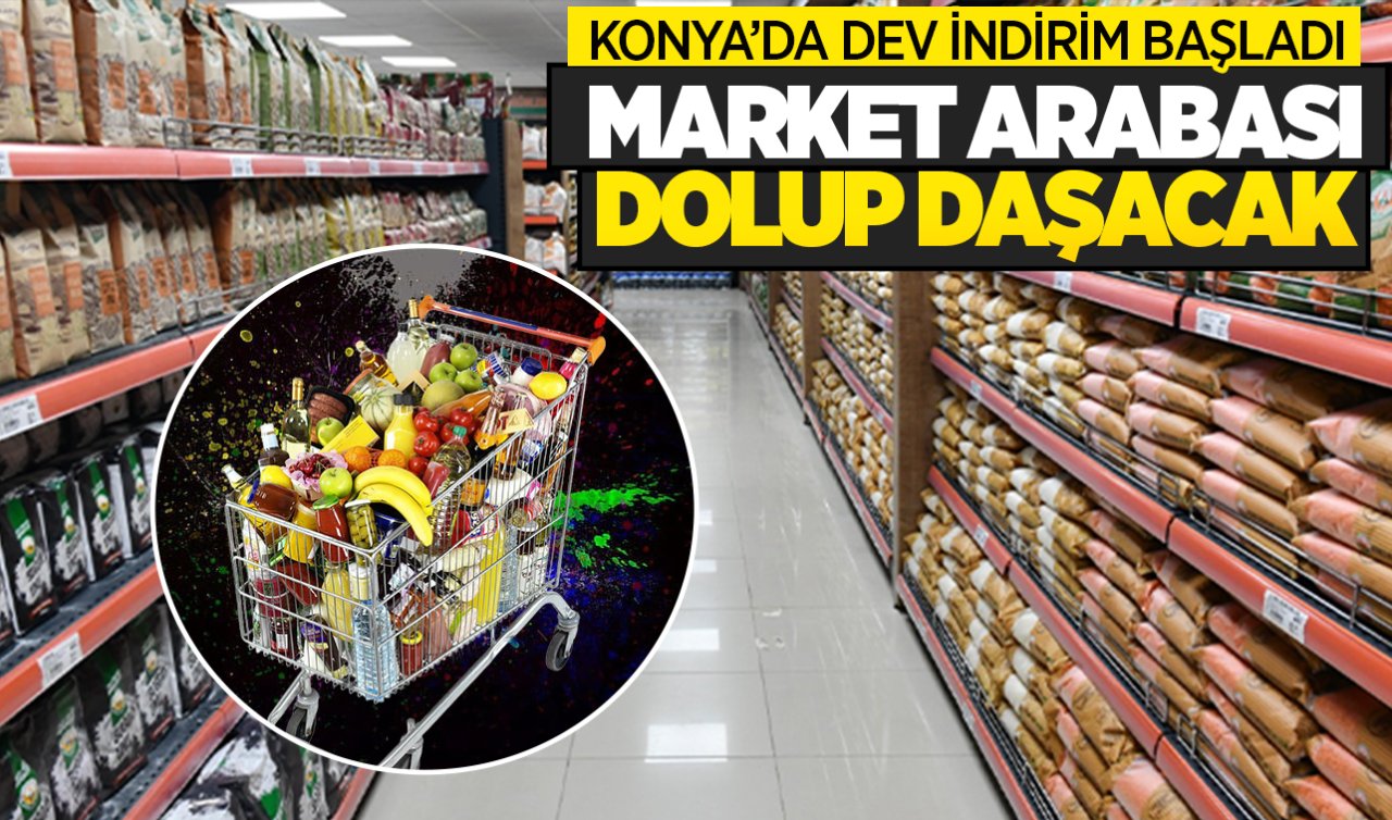 Konya’da bu markette etiketler yarı yarıya indi! Listede yok yok