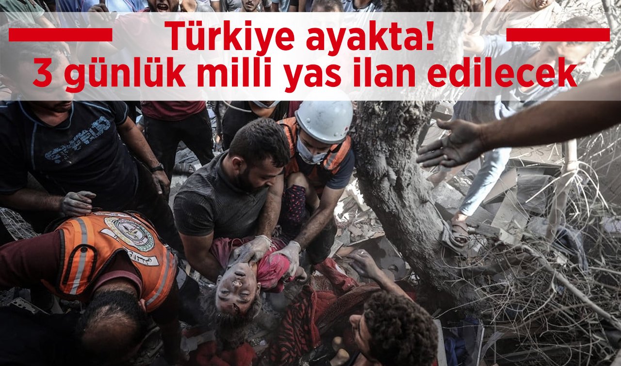 SON DAKİKA: 3 günlük milli yas ilan edilecek