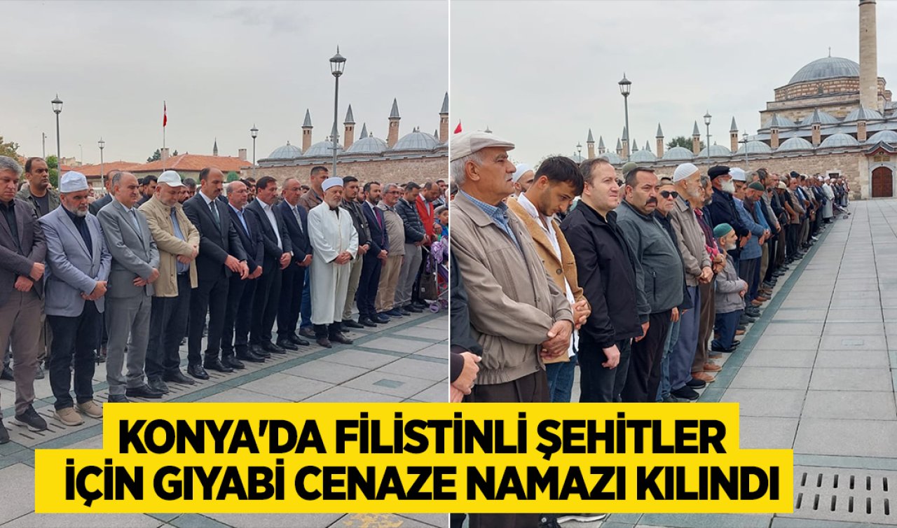 Konya’da Filistinli şehitler için gıyabi cenaze namazı kılındı
