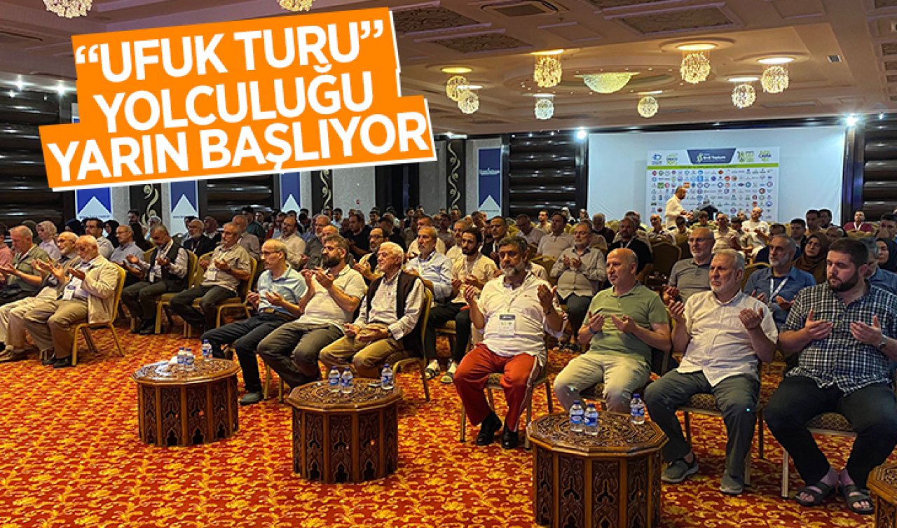  “Ufuk Turu“ yolculuğu yarın başlıyor