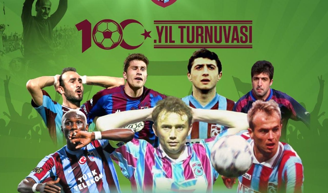 Trabzon’da “Efsanelerle Yeniden Futbol Turnuvası’’ düzenlenecek