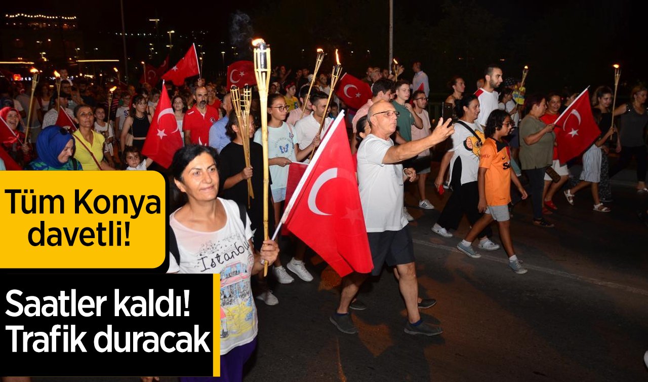  Tüm Konya davetli! Konya’da Fener Alayına saatler kaldı! O yollar kapatılacak