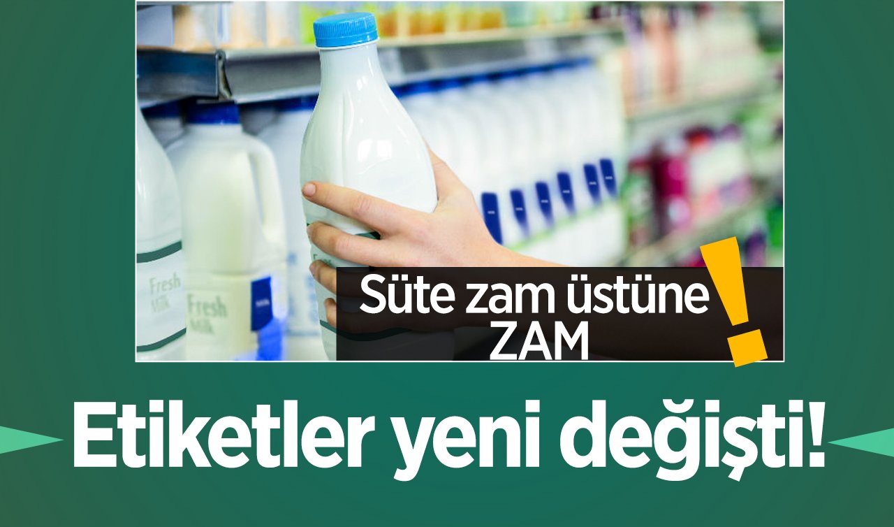 Konya’da üretici süte 1 TL zam yaptı! Zincir marketler fırsata çevirdi