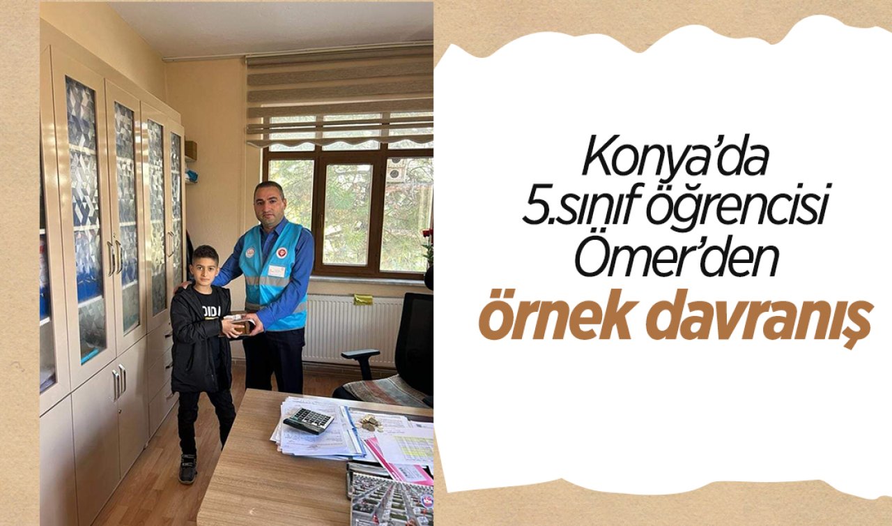 Konya’da 5.sınıf öğrencisi Ömer’den örnek davranış: Kumbarasındaki harçlığını bağışladı