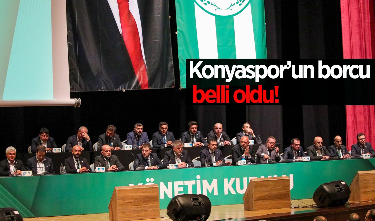 Konyaspor’un borcu belli oldu!