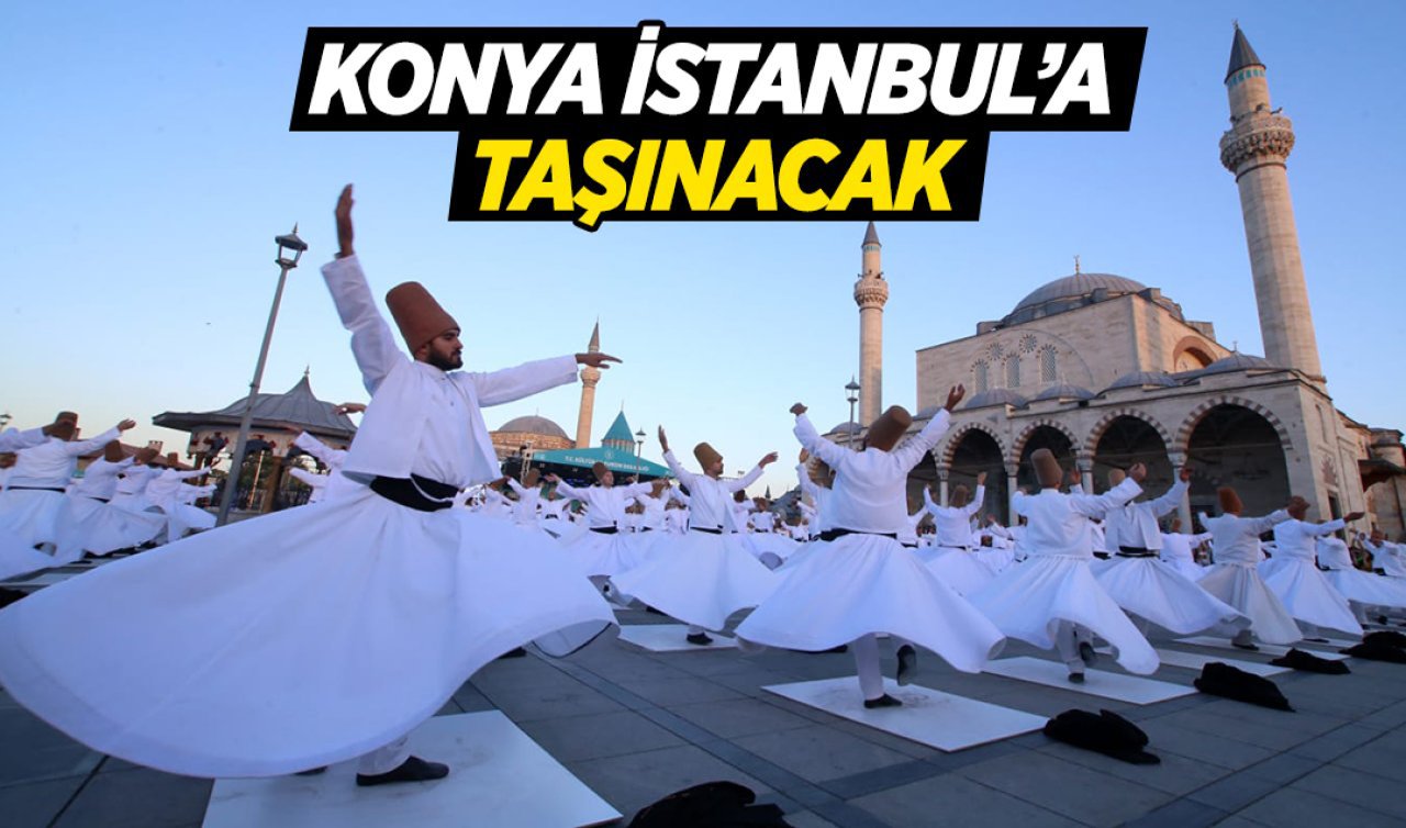 Konya’nın kalbi İstanbul’da atacak! Büyük buluşmaya saatler kaldı