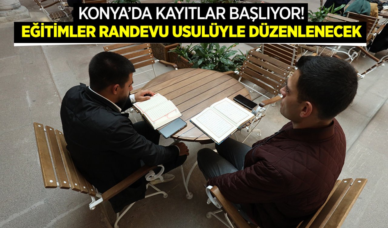 Konya’da Daru’l Huffaz kayıtları başlıyor! Son tarih 12 Aralık
