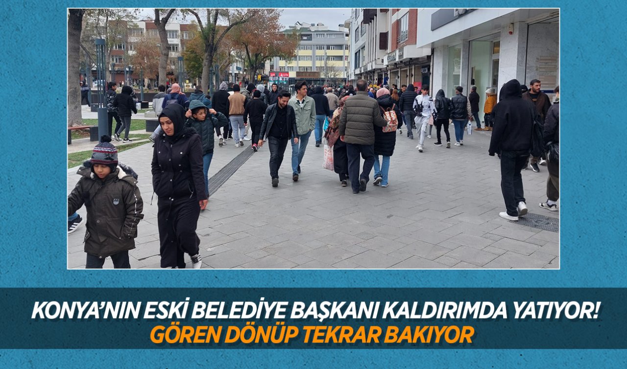 Konya’nın eski belediye başkanı kaldırımda yatıyor! Gören dönüp tekrar bakıyor