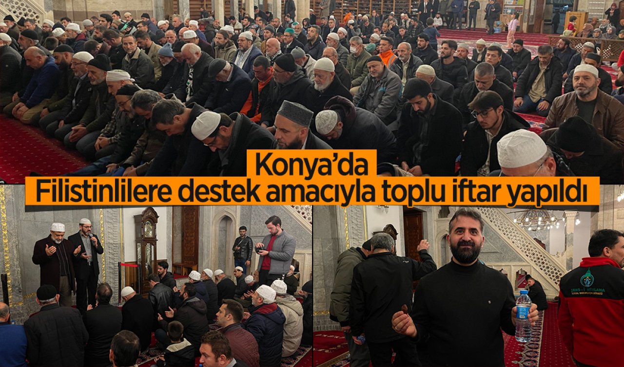 Konya’da Filistinlilere destek amacıyla toplu iftar yapıldı