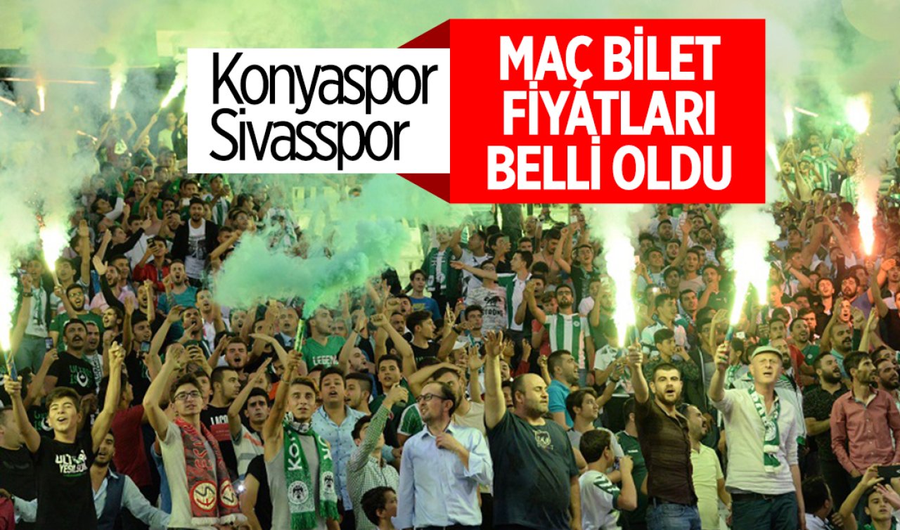 Konyaspor - Sivasspor maç bilet fiyatları belli oldu!