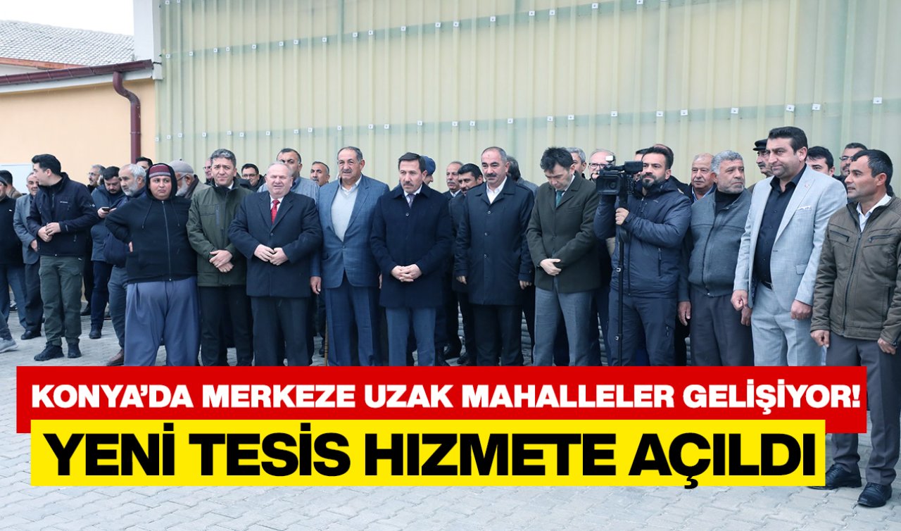 Konya’da merkeze uzak mahalleler gelişiyor! Bu mahalleye 2 milyon 880 bin liraya yeni yatırım