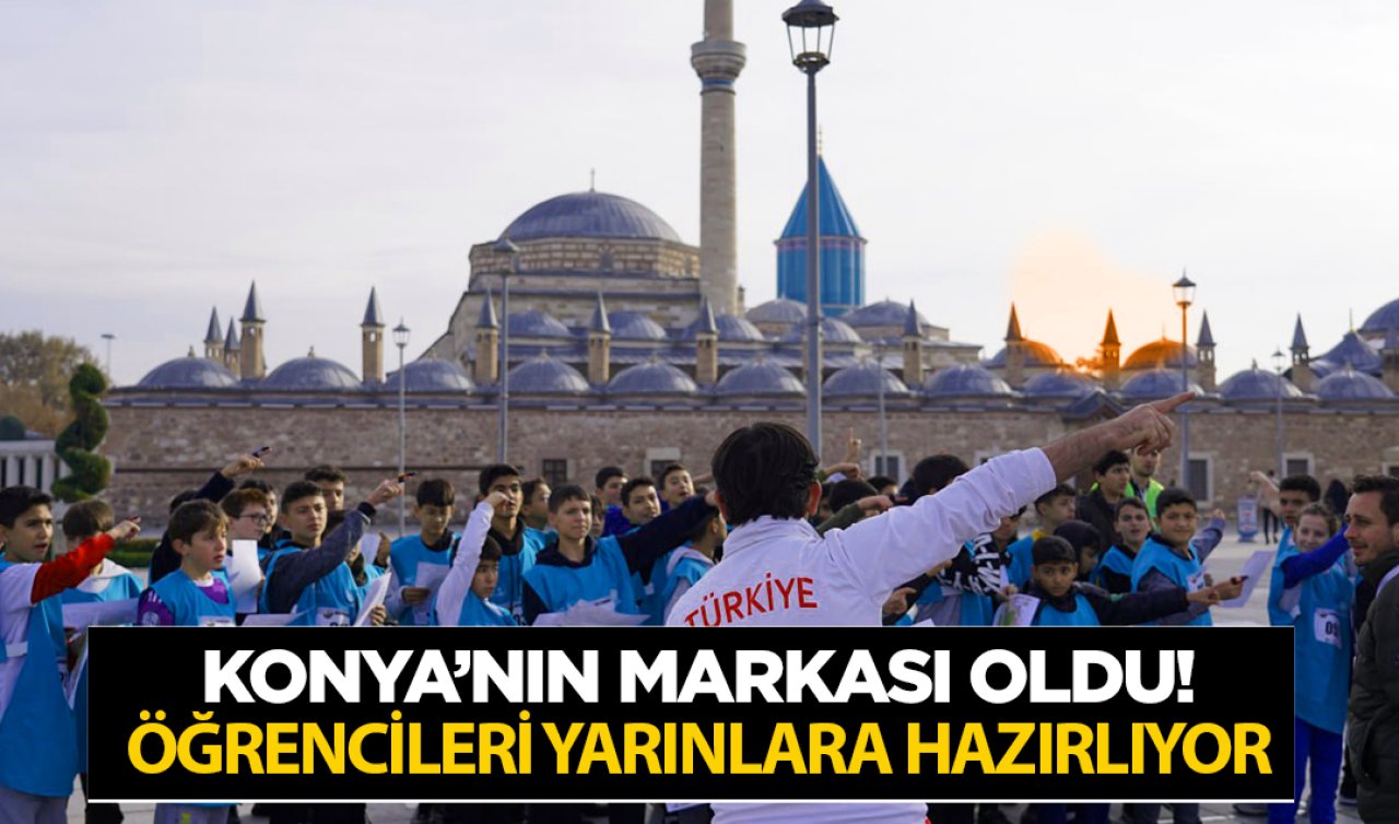 Konya’nın markası oldu! Öğrenciler dolu dolu hafta sonu geçiriyor