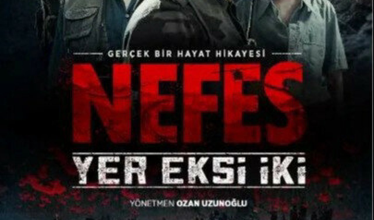 TRT ortak yapımı “Nefes-Yer eksi iki’’ filmi 15 Aralıkta vizyona girecek!