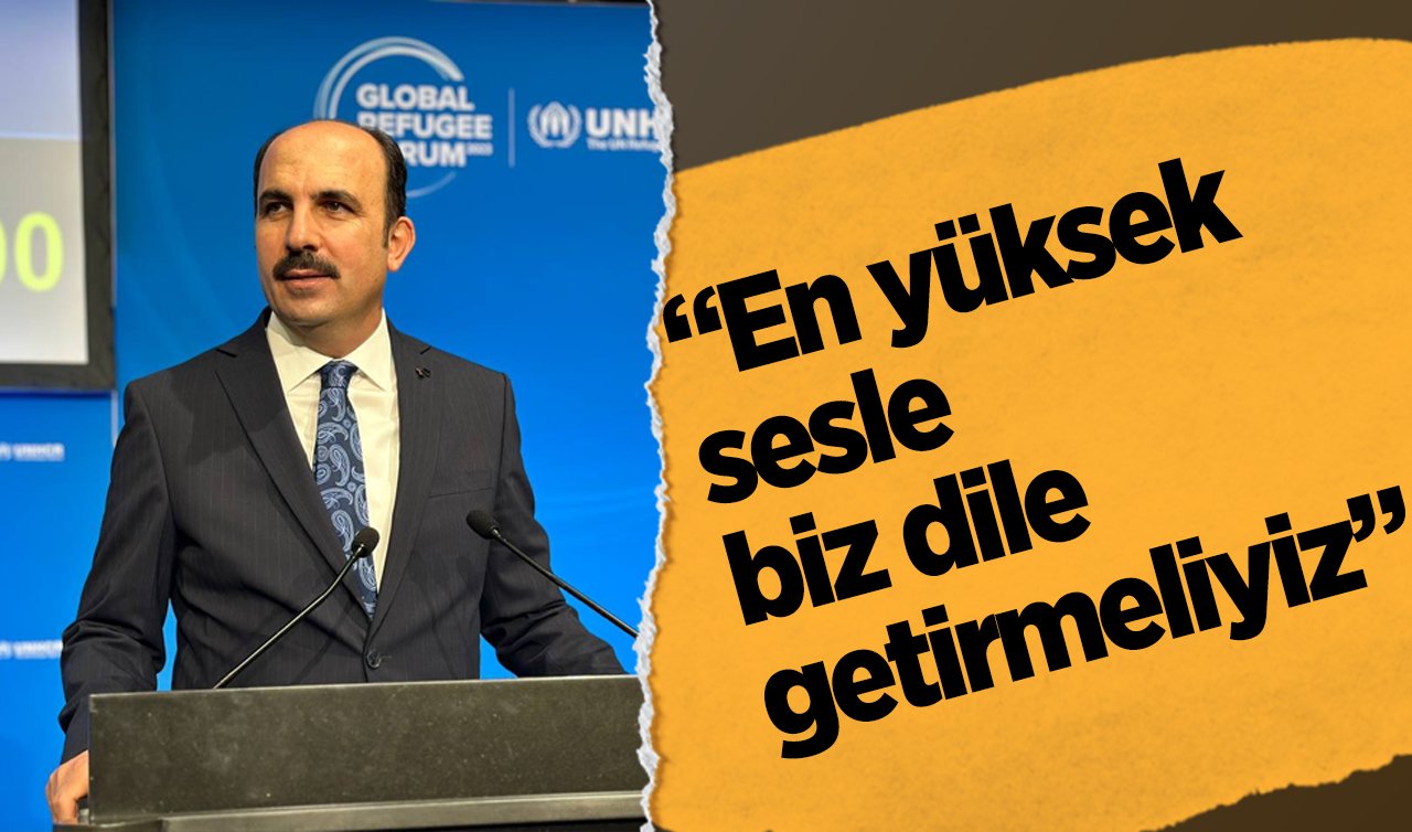Başkan Altay en büyük uluslararası toplantıdan hitap etti: “En yüksek sesle biz dile getirmeliyiz”