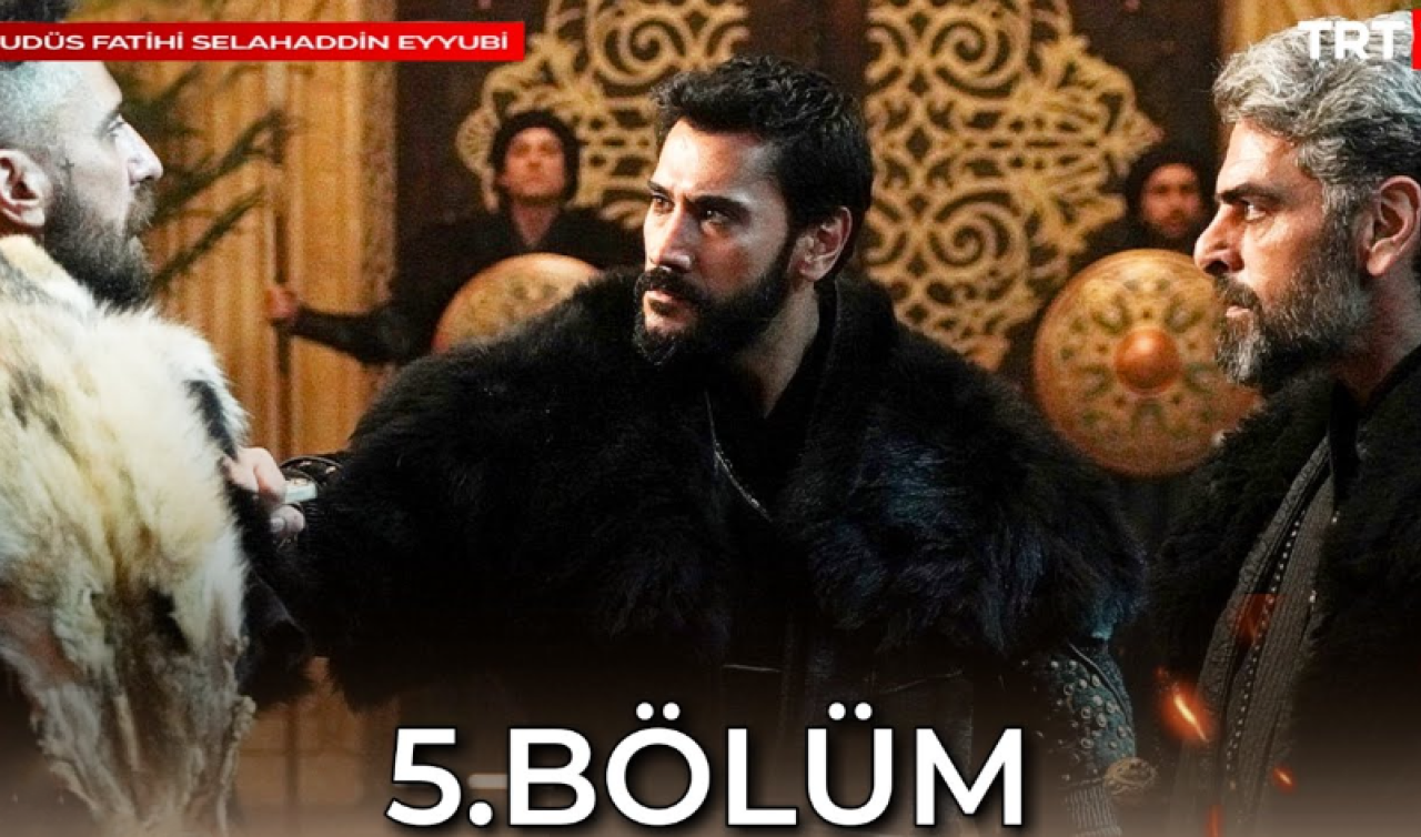  Kudüs Fatihi Selahaddin Eyyubi 5. bölüm ne zaman? Kudüs Fatihi Selahaddin Eyyubi bu akşam var mı, yayınlanacak mı? 18 Aralık 2023 TRT 1 Selahaddin Eyyubi 5. bölüm Canlı İzle