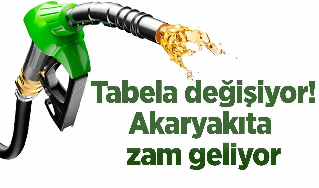  Tabela değişiyor! Akaryakıta zam geliyor: Çarşamba gününden itibaren...