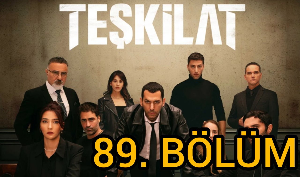Teşkilat 89. bölüm ne zaman? Teşkilat bu akşam var mı, yayınlanacak mı? Teşkilat yeni bölüm fragmanı yayınlandı mı? Teşkilat yeni bölüm (89. bölüm) İzle