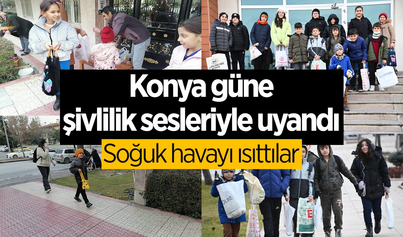 Konya güne şivlilik sesleriyle uyandı Soğuk havayı ısıttılar