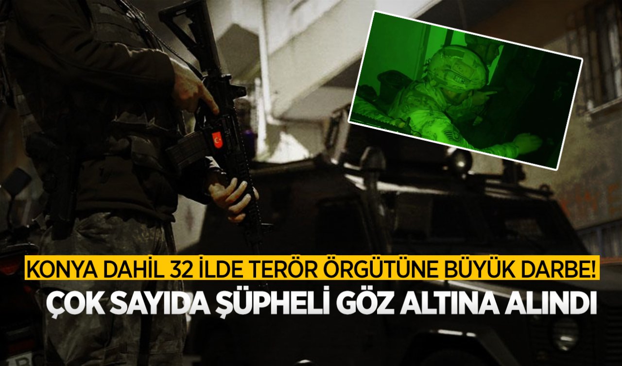 Kod adı: Kahramanlar-41 operasyonu! Konya dahil 32 ilde 113 şüpheli gözaltına alındı
