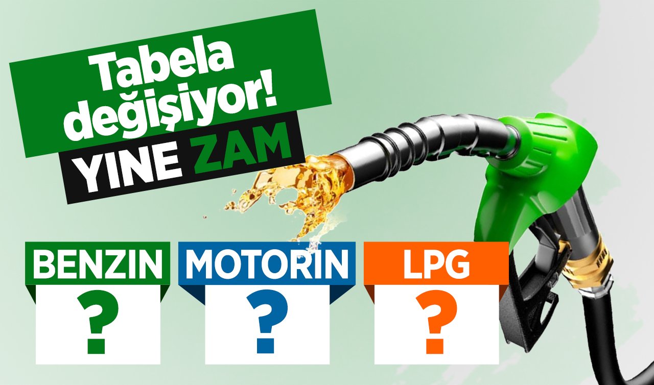 Tabela değişiyor! Akaryakıta zam yolda: Gece yarısından itibaren...