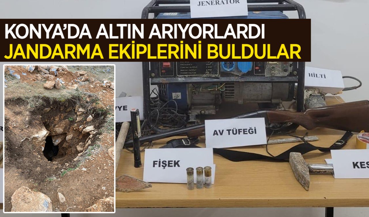 Konya’da altın ararken jandarma ekiplerini buldular! 2 Şüpheli tutuklandı