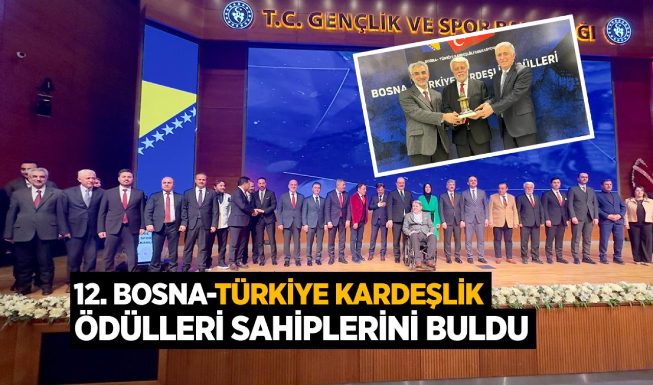 12. Bosna-Türkiye Kardeşlik Ödülleri sahiplerini buldu