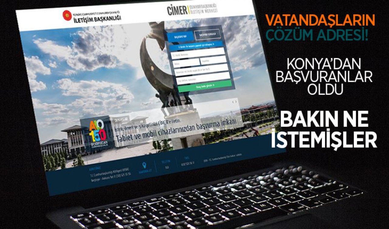 CİMER’e başvuran Konya’daki öğrenciler bakın ne istedi
