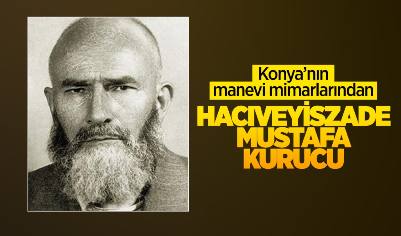 Konya’nın manevi mimarlarından! Vefatının 64. yıldönümünde anılacak