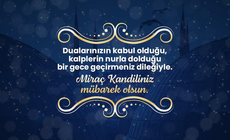 MİRAÇ KANDİLİ KUTLAMA MESAJI